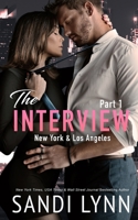The Interview: New York & Los Angeles Part 1 B0C2TBB7SG Book Cover