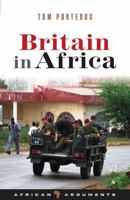 Britain in Africa 1842779761 Book Cover