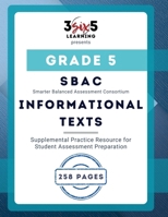 Grade 5: SBAC Practice Resource - Informational Passages B0GYDM71CD Book Cover