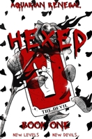 HEXED: Book One: (A Dark, Twin-Flames' Reincarnated, Obsession Romance) (HEXED HOMEBOY) B0F8BYHGKM Book Cover