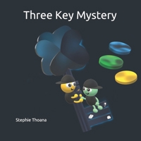 Three Key Mystery 1672065070 Book Cover