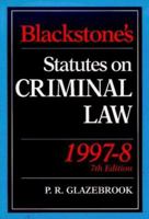 Blackstone's Statutes on Criminal Law: International Student Edition 1854316613 Book Cover