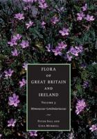 Flora of Great Britain and Ireland: Volume 3, Mimosaceae - Lentibulariaceae (Flora of Great Britain and Ireland) 0521553377 Book Cover