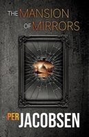 The Mansion of Mirrors 8794319367 Book Cover