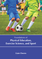 Foundations of Physical Education, Exercise Science, and Sport B0FH62ZNVB Book Cover