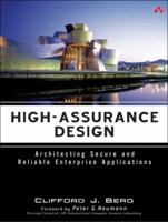 High-Assurance Design: Architecting Secure and Reliable Enterprise Applications 0321375777 Book Cover