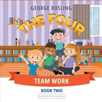 The Four - Team Work 197100202X Book Cover