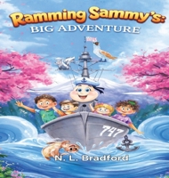 Ramming Sammy's: Big Adventure B0GRRG63P2 Book Cover