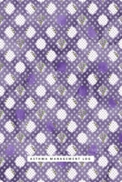 Asthma Management Log: Asthma Treatment and Monitoring Notebook for Women 1694348911 Book Cover