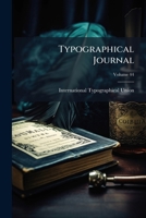 Typographical Journal, Volume 44 1286718732 Book Cover