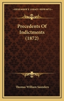 Precedents Of Indictments 1240048203 Book Cover