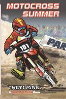 Motocross Summer: A Red Racecar Book 1530808790 Book Cover