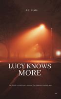 Lucy Knows More 1964580528 Book Cover