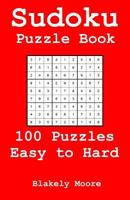 Sudoku Puzzle Book: Easy to Hard 1523835427 Book Cover