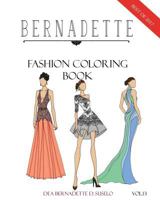 BERNADETTE Fashion Coloring Book Vol.13: A collection of the best designs of BERNADETTE in 2017 1987515773 Book Cover