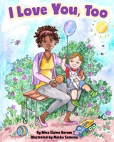 I Love You, Too B088LKDVD6 Book Cover