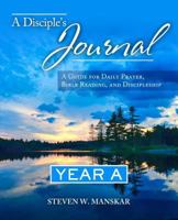 A Disciple's Journal Year a 0881779148 Book Cover