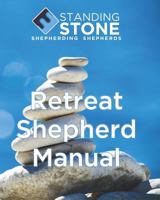 Standing Stone Retreat Shepherd Manual 1984950932 Book Cover