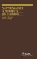 Counterexamples in Probability And Statistics (Wadsworth and Brooks/Cole Statistics/Probability Series) 0412989018 Book Cover