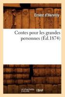 Contes pour les grandes personnes 2012644384 Book Cover