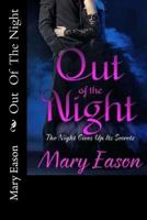 Out Of The Night 148259322X Book Cover