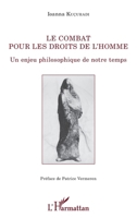 Le combat pour les droits de l'homme: Un enjeu philosophique de notre temps (La Philosophie En Commun) (French Edition) 2343100292 Book Cover