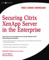Securing Citrix Xenapp Server in the Enterprise 1597492817 Book Cover