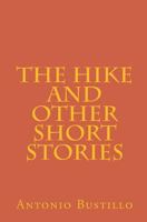 The Hike and other short stories 147521281X Book Cover