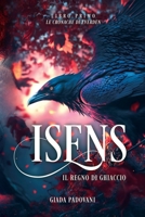 Isens, il Regno di Ghiaccio B0BZ34DDZP Book Cover