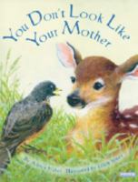 You Don't Look Like Your Mother 1590340612 Book Cover