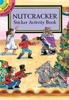 Nutcracker Sticker Activity Book 0486402541 Book Cover