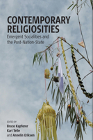 Contemporary Religiosities: Emergent Socialities and the Post-Nation-State 0857451308 Book Cover