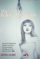 The Beloved Remains 6162106233 Book Cover