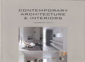Contemporary Architecture & Interiors Yearbook2013 9089441352 Book Cover
