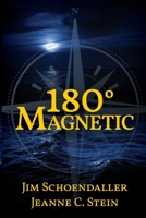 180 Degrees Magnetic 1733798056 Book Cover