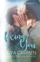 Fixing You B08FP25MS4 Book Cover