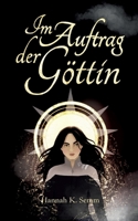 Im Auftrag der Göttin 3696366374 Book Cover