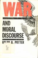 War and Moral Discourse 0804208638 Book Cover