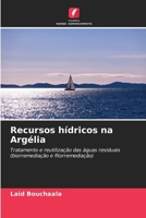 Recursos hídricos na Argélia (Portuguese Edition) 6630338693 Book Cover