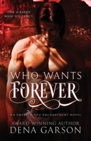 Who Wants Forever: Emerald Isle Enchantment 1945075139 Book Cover