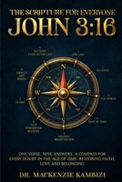 The Scripture For Everyone: John 3:16 B0HC5FG4LR Book Cover