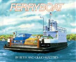 Ferryboat 0690045190 Book Cover