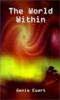 The World Within 0759683409 Book Cover