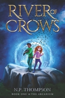 River of Crows 0995994242 Book Cover
