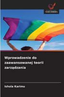Wprowadzenie do zaawansowanej teorii zarzadzania (Polish Edition) 620890711X Book Cover