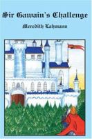 Sir Gawain's Challenge 1418477206 Book Cover