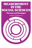 Measurement in the Social Sciences: Theories and Strategies (Observations) 0202302725 Book Cover