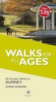 Walks for all Ages Surrey 1912060663 Book Cover
