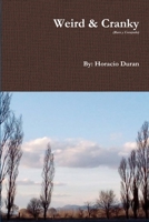 Weird & Cranky 1257767062 Book Cover