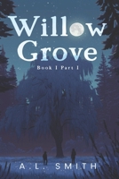 Willow Grove: An MM Paranormal Romance B0FTTBR2CK Book Cover